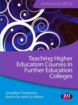 cover image of Teaching Higher Education Courses in Further Education Colleges